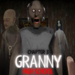 Granny Chapter 3 High School